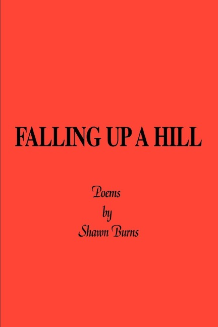 Falling Up a Hill