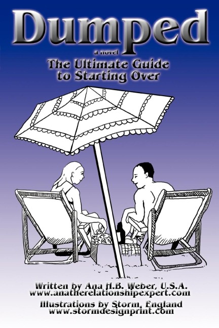 Dumped: The Ultimate Guide to Starting Over