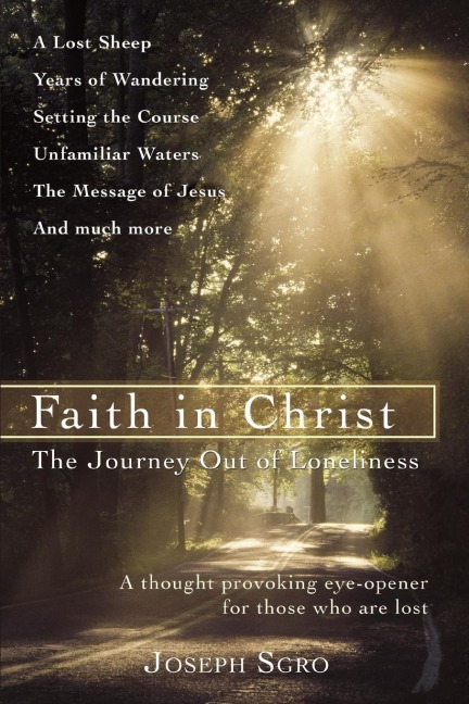 Faith in Christ: The Journey Out of Loneliness