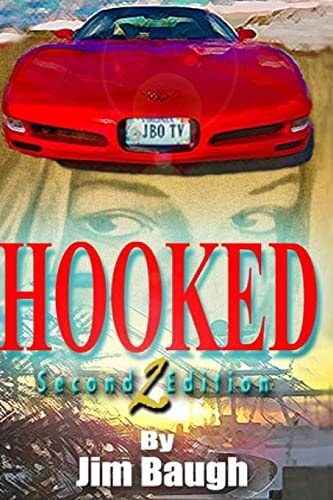 Hooked Based on the Story of Jim Baugh Outdoors