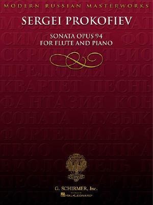 Sergei Prokofiev: Sonata Opus 94 for Flute and Piano