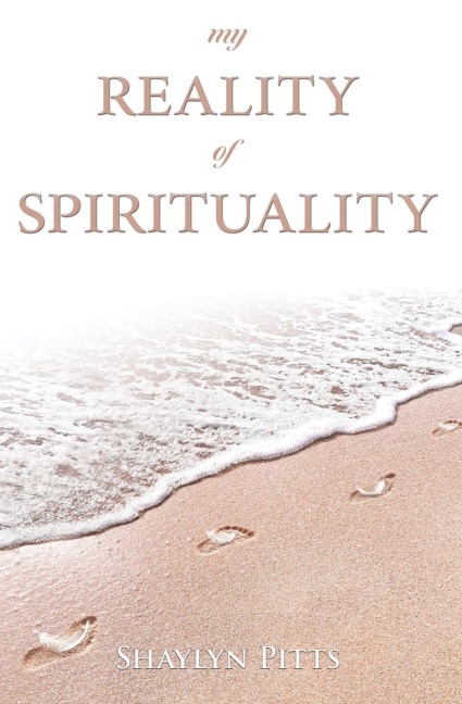 My Reality of Spirituality