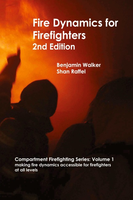 Fire Dynamics for Firefighters