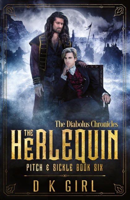 The Herlequin - Pitch & Sickle Book Six