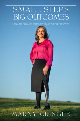 Small Steps Big Outcomes How to Change Circumstances for Success