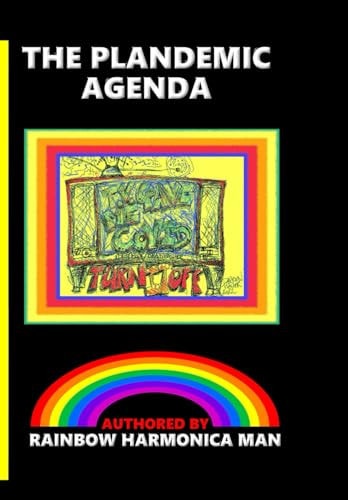 The Plandemic Agenda