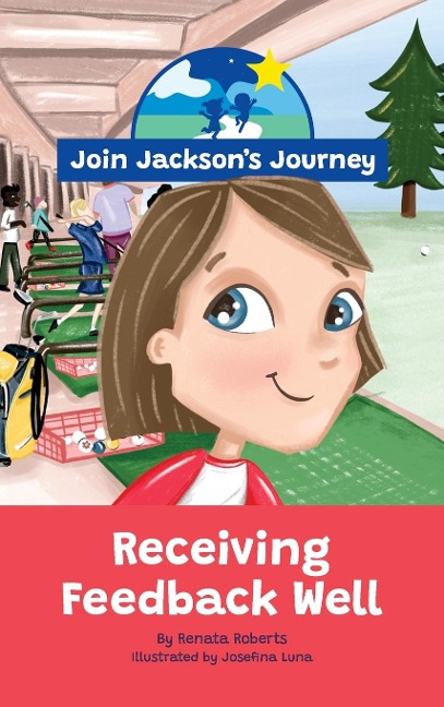 JOIN JACKSONs JOURNEY Receiving Feedback Well