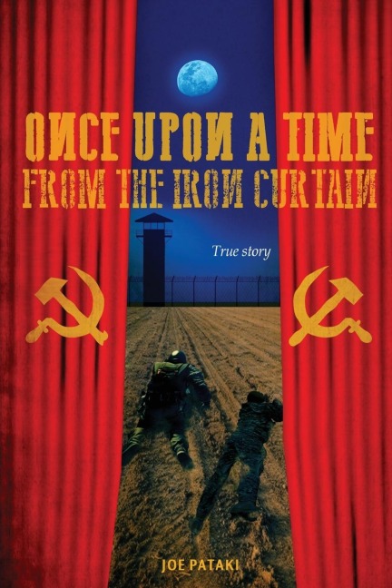 Once upon a time from the Iron Curtain: A great escape