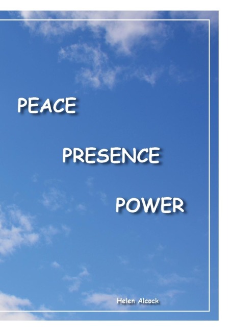 PEACE PRESENCE POWER: NONE