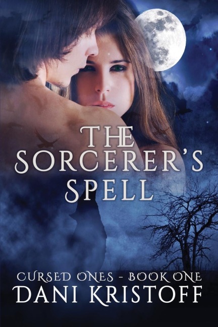 The Sorcerers Spell: Cursed Ones