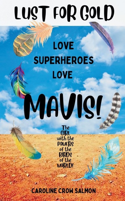Mavis: Lust For Gold
