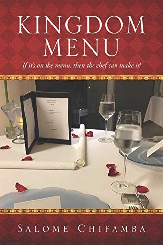 Kingdom Menu If It's on the Menu, Then the Chef Can Make It!