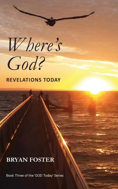 Wheres God? Revelations Today