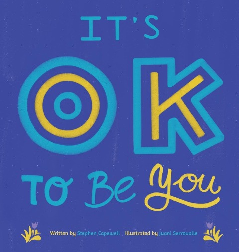 Its OK To Be You