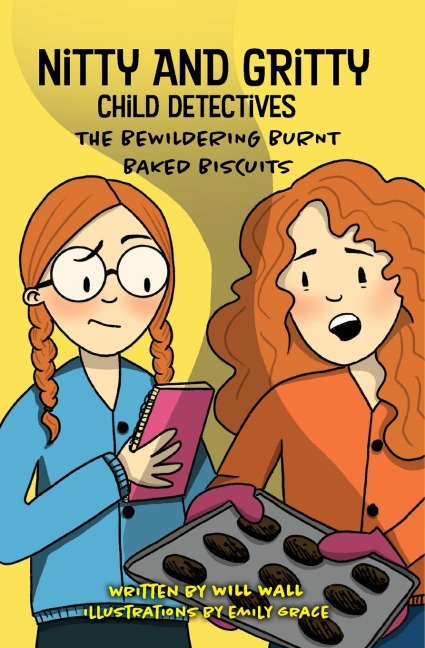 Nitty and Gritty, Child Detectives: The Bewildering Burnt Baked Biscuits