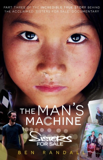 The Mans Machine: Part three of the incredible true story behind the acclaimed Sisters for Sale documentary
