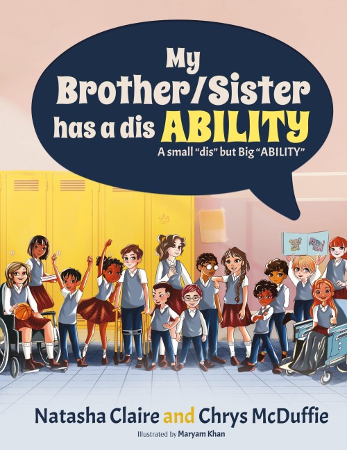 My Brother/Sister has a disABILITY