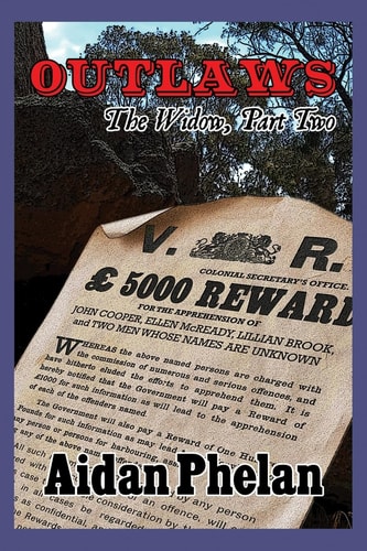 Outlaws The Widow, Part Two