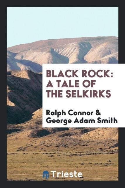 Black Rock: A Tale of the Selkirks