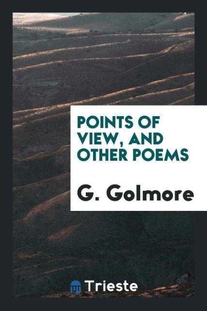 Points of View, and Other Poems