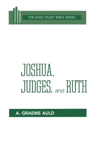 Joshua, Judges, and Ruth