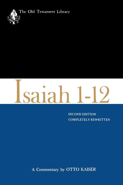 Isaiah 1-12: a Commentary