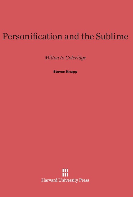 Personification and the Sublime: Milton to Coleridge