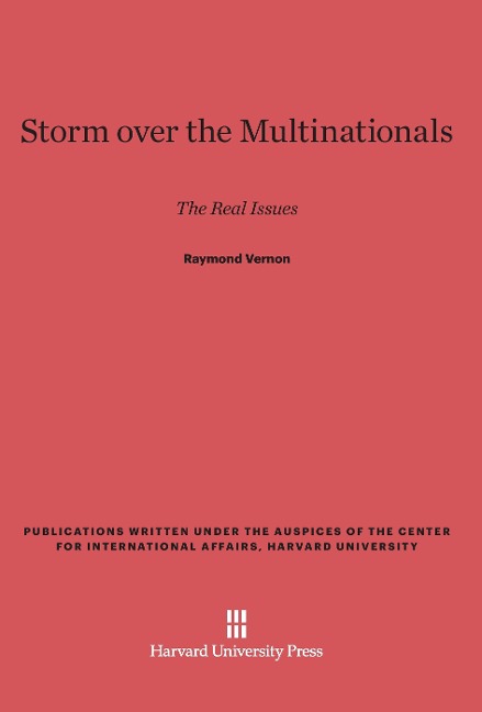 Storm over the Multinationals: The Real Issues