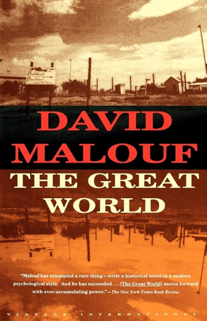 The Great World: A novel