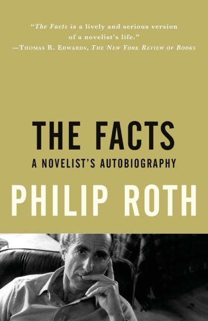 The Facts: A Novelists Autobiography