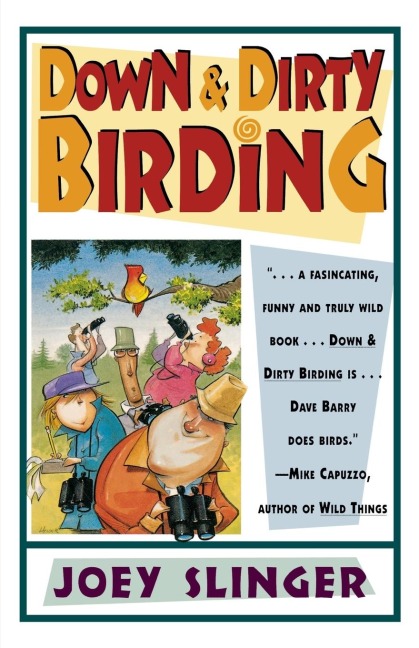 Down & Dirty Birding