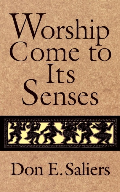 Worship Come to Its Senses