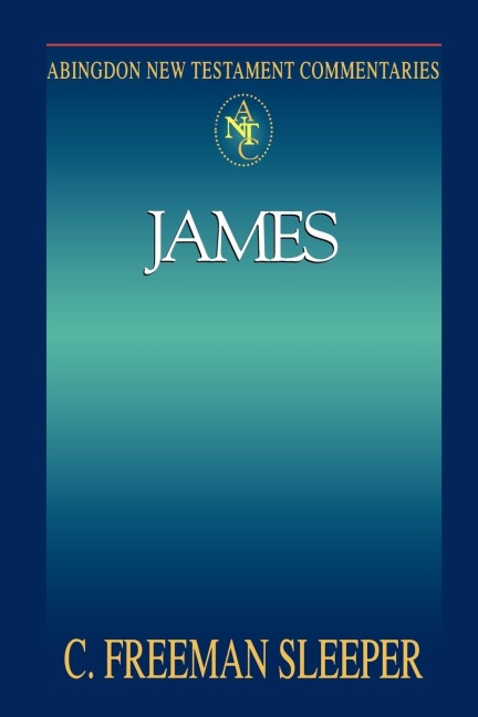 Abingdon New Testament Commentary - James