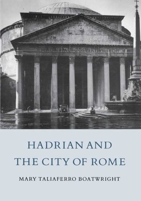 Hadrian and the City of Rome