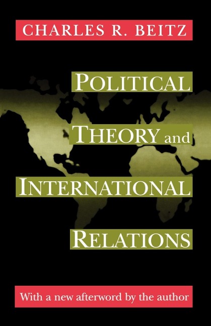 Political Theory and International Relations: Revised Edition