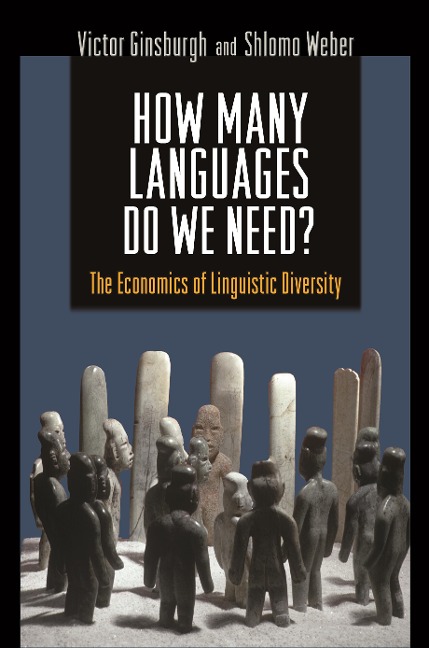 How Many Languages Do We Need?: The Economics of Linguistic Diversity