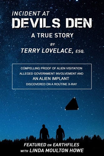 Incident at Devils Den, a True Story by Terry Lovelace, Esq.
