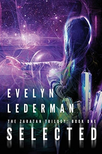 Selected A Young Adult Sci-Fi Adventure