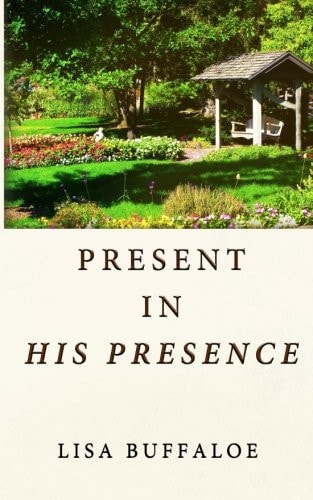 Present in His Presence