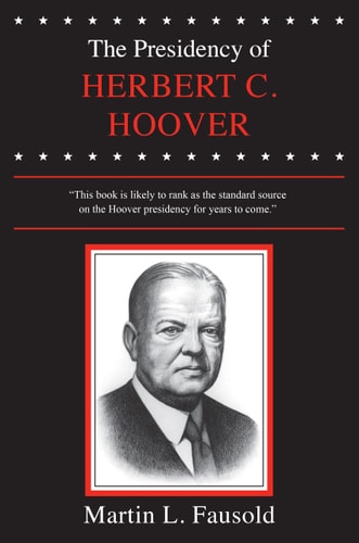 The Presidency of Herbert C. Hoover