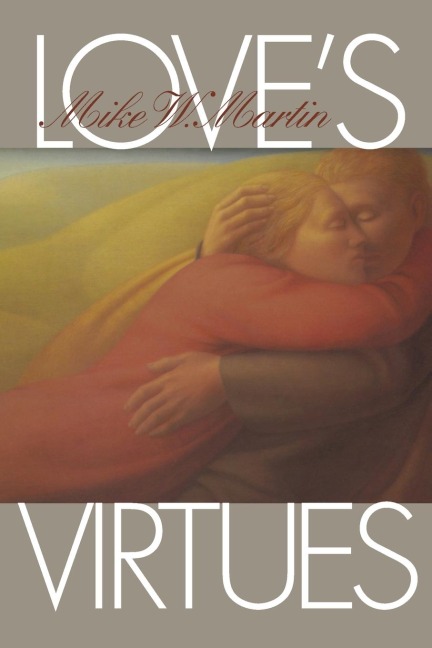Loves Virtues