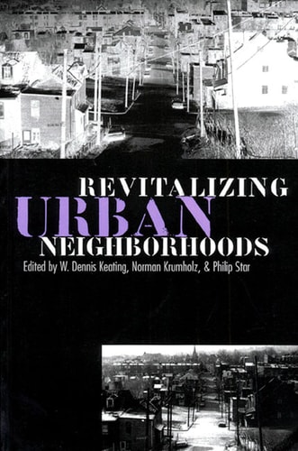 Revitalizing Urban Neighborhoods (Studies in Government & Public Policy)