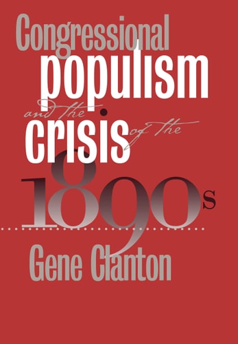 Congressional Populism and the Crisis of the 1890s