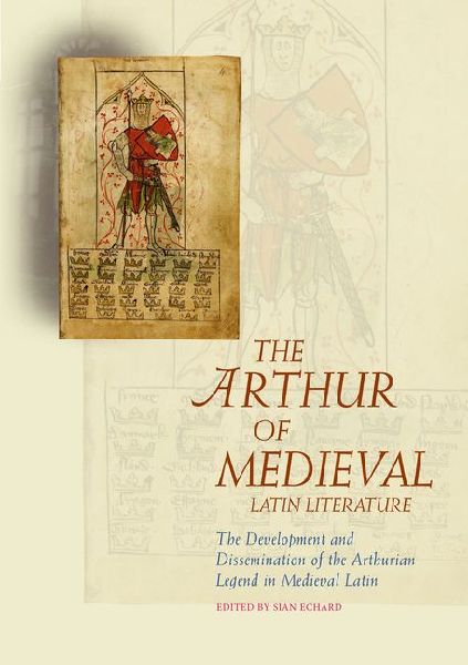 Arthur Of Medieval Latin Literature