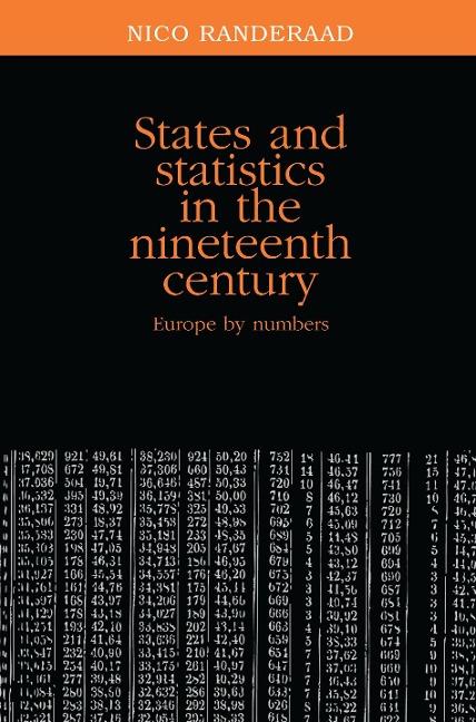 States and Statistics in the Nineteenth Century: Europe by Numbers