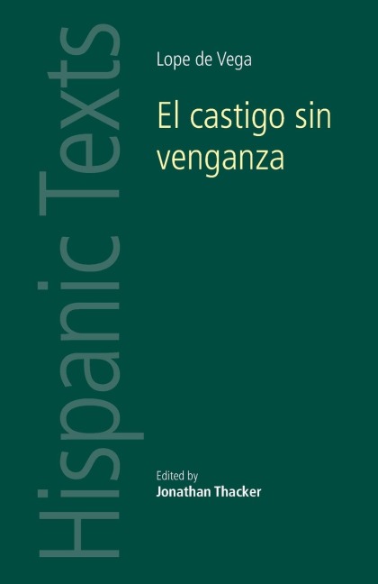 El castigo sin venganza: Lope de Vega Carpio