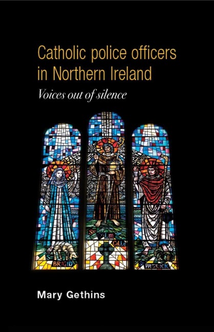 Catholic Police Officers Northern Irl CB: Voices Out of Silence