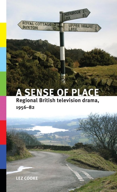 A sense of place: Regional British television drama, 1956-82