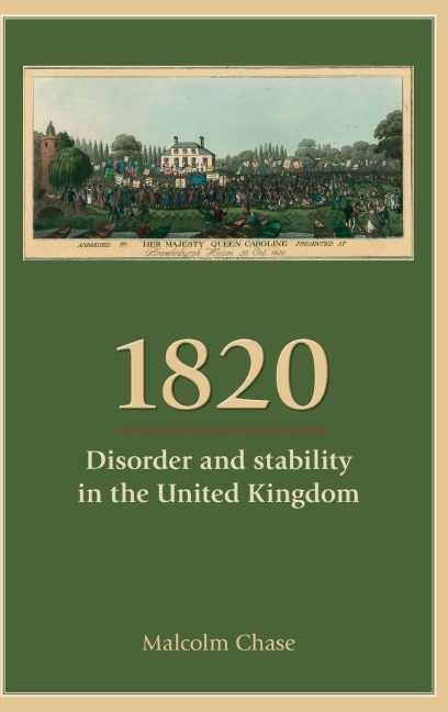 1820: Disorder and stability in the United Kingdom