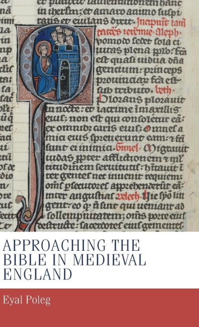 Approaching the Bible in medieval England